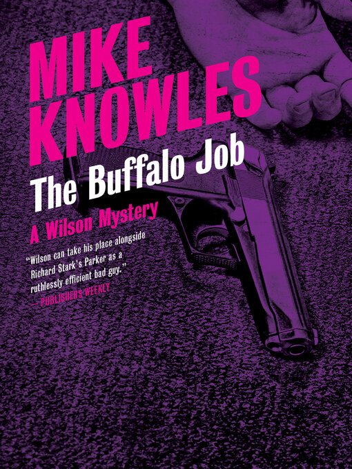 Title details for The Buffalo Job by Mike Knowles - Available